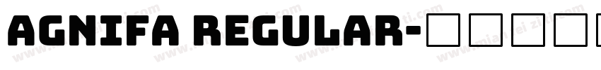 Agnifa regular字体转换